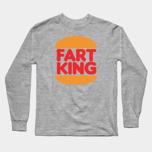 Fart King Funny Long Sleeve T-Shirt